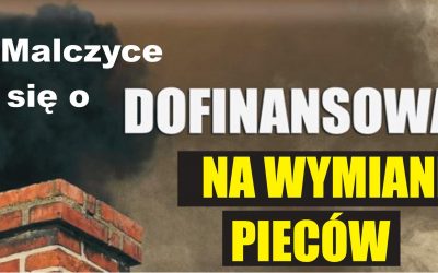 Gmina Malczyce będzie ubiegać się o dotację z WFOŚiGW na wymianę pieców