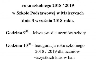Serdecznie zapraszamy  na uroczystość inauguracji  roku szkolnego 2018 / 2019