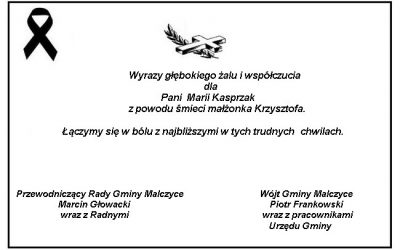 Wyrazy głębokiego żalu i współczucia dla Pani Marii Kasprzak  z powodu śmieci małżonka Krzysztofa