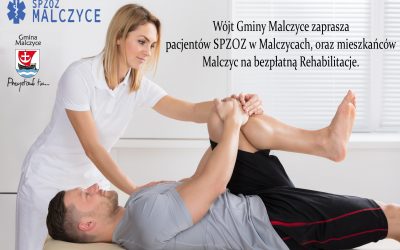 Wójt Gminy Malczyce zaprasza na bezpłatną Rehabilitację.