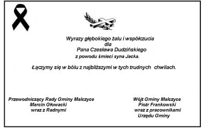 Wyrazy głębokiego żalu i współczucia dla Pana Czesława Dudzińskiego z powodu śmieci syna Jacka