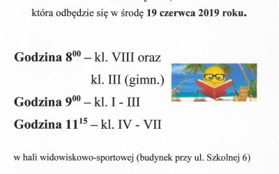 Ogłoszenie – zakończenie roku szkolnego 2018-2019