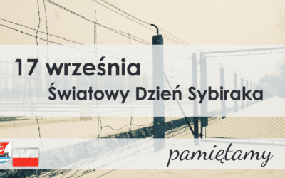 17 września obchodzony jest Światowy Dzień Sybiraka