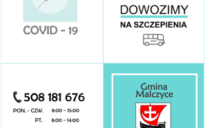 Zapewniamy transport do punktu szczepień w Malczycach – NR TELEFONU DO DOWOZÓW