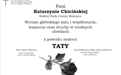 Kondolencje dla pani Katarzyny Chicińskiej – Radnej Gminy Malczyce