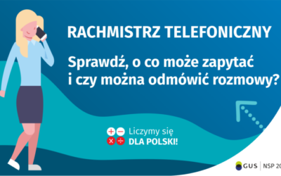 Respondent nie może odmówić spisu, jeżeli dzwoni do niego rachmistrz spisowy