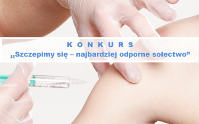 Zapraszamy do udziału w konkursie ?Szczepimy się ? najbardziej odporne sołectwo?