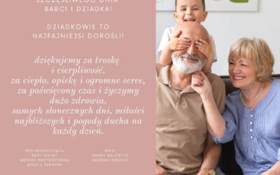 Najserdeczniejsze życzenia z okazji Dnia Babci i Dziadka!