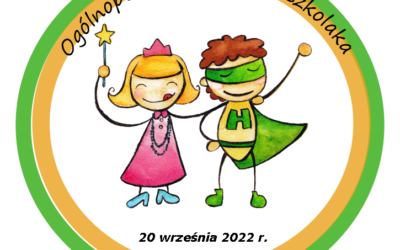 Świętujemy Ogólnopolski Dzień Przedszkolaka