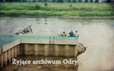 Żyjące archiwum Odry – Kraina Łęgów Odrzańskich poszukuje zdjęć archiwalnych