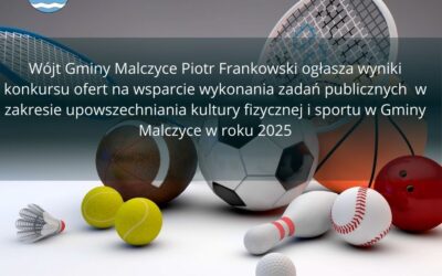 Wyniki konkursu na wsparcie kultury fizycznej i sportu w Gminie Malczyce