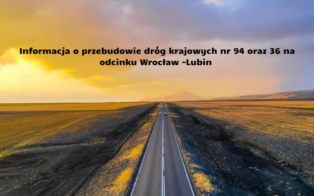 Informacja dotycząca przebiegu drogi krajowej nr 94