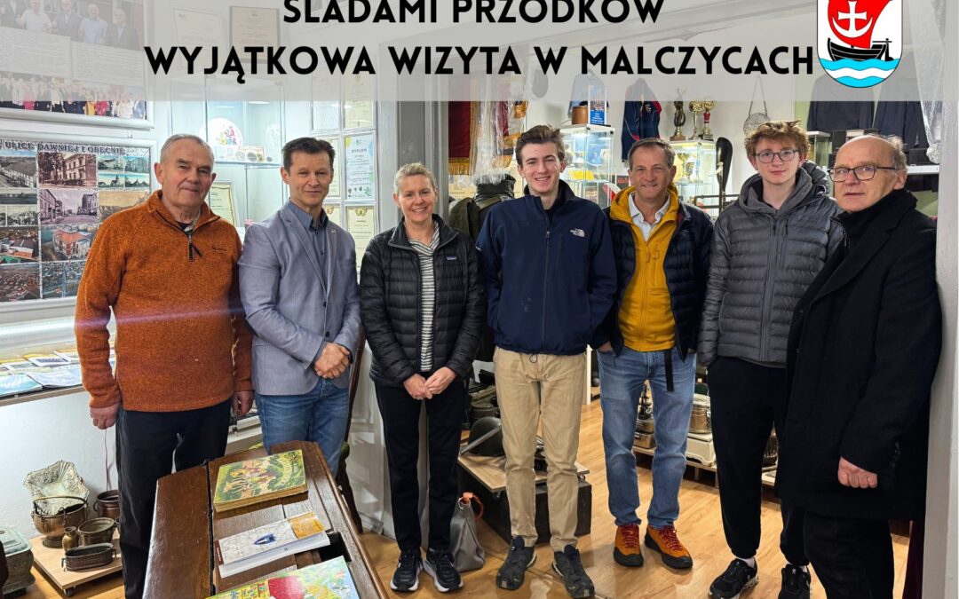 Śladami przodków – wyjątkowa wizyta w Malczyce